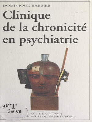 cover image of Clinique de la chronicité en psychiatrie
